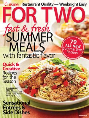 Cuisine for Two: Fast & Fresh Summer Meals